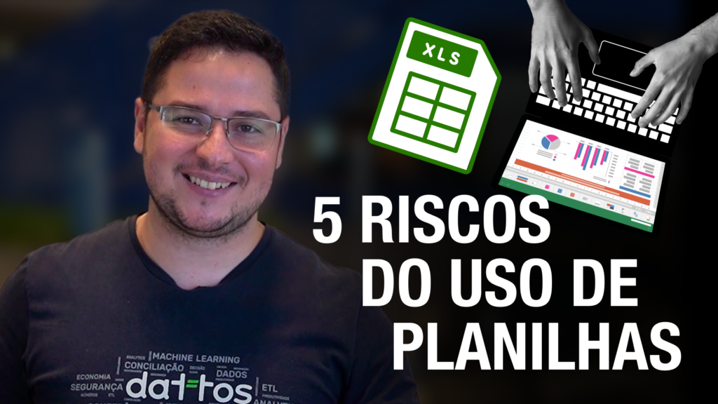Riscos do uso de planilha
